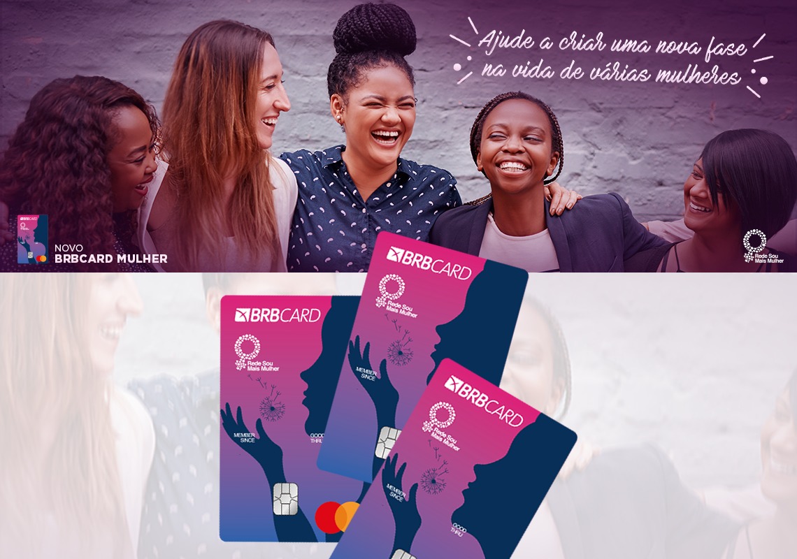 BRBCard lança cartão em parceria com a Mastercard para fomentar o programa Rede Sou + Mulher