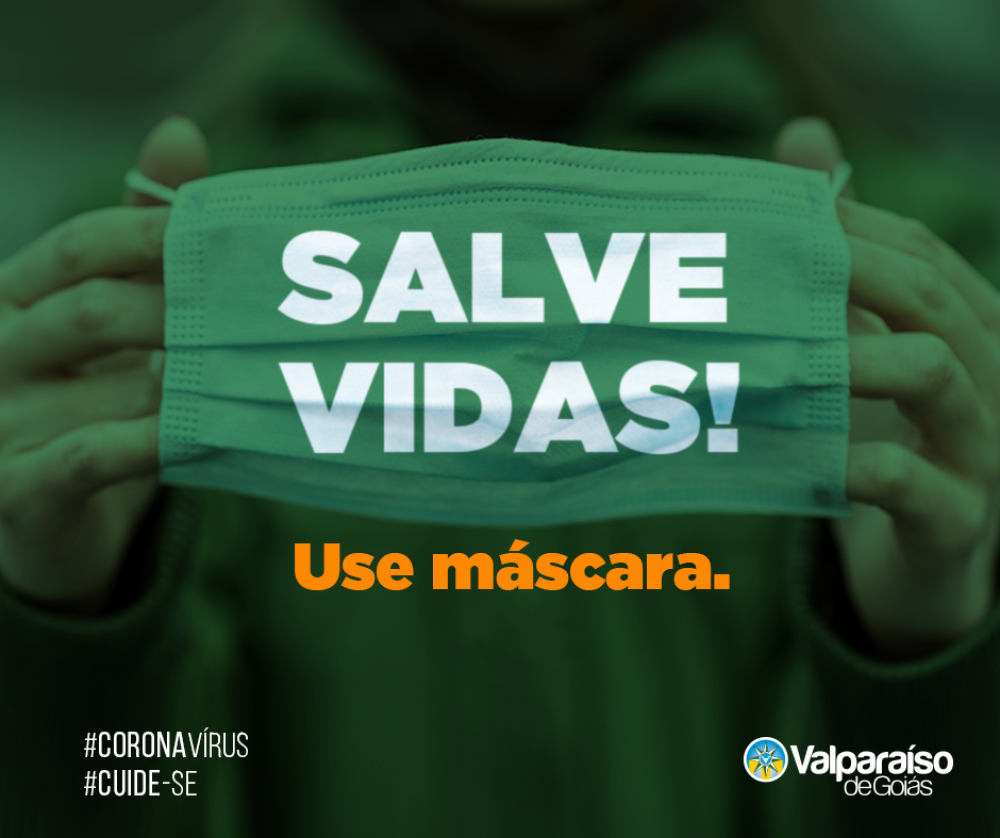 VALPARAÍSO DE GOIÁS | Prefeitura promove campanha de conscientização para uso da máscara de proteção