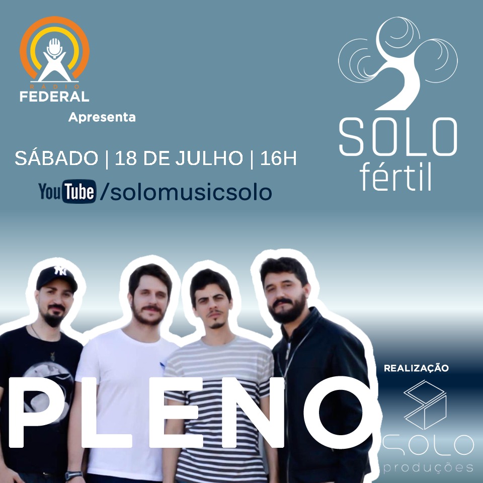 DIVERSÃO | Banda Pleno agita a tarde de sábado pelo projeto Solo Fértil