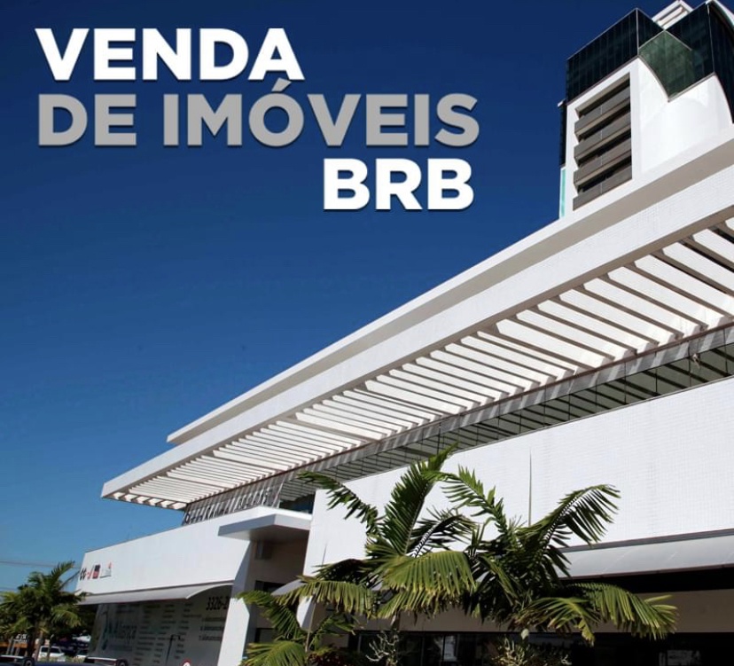 OPORTUNIDADE | BRB tem disponível cerca de 400 imóveis para venda direta com taxas especiais