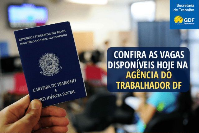 OPORTUNIDADE | Agências do Trabalhador oferecem 636 vagas nesta quinta (24)