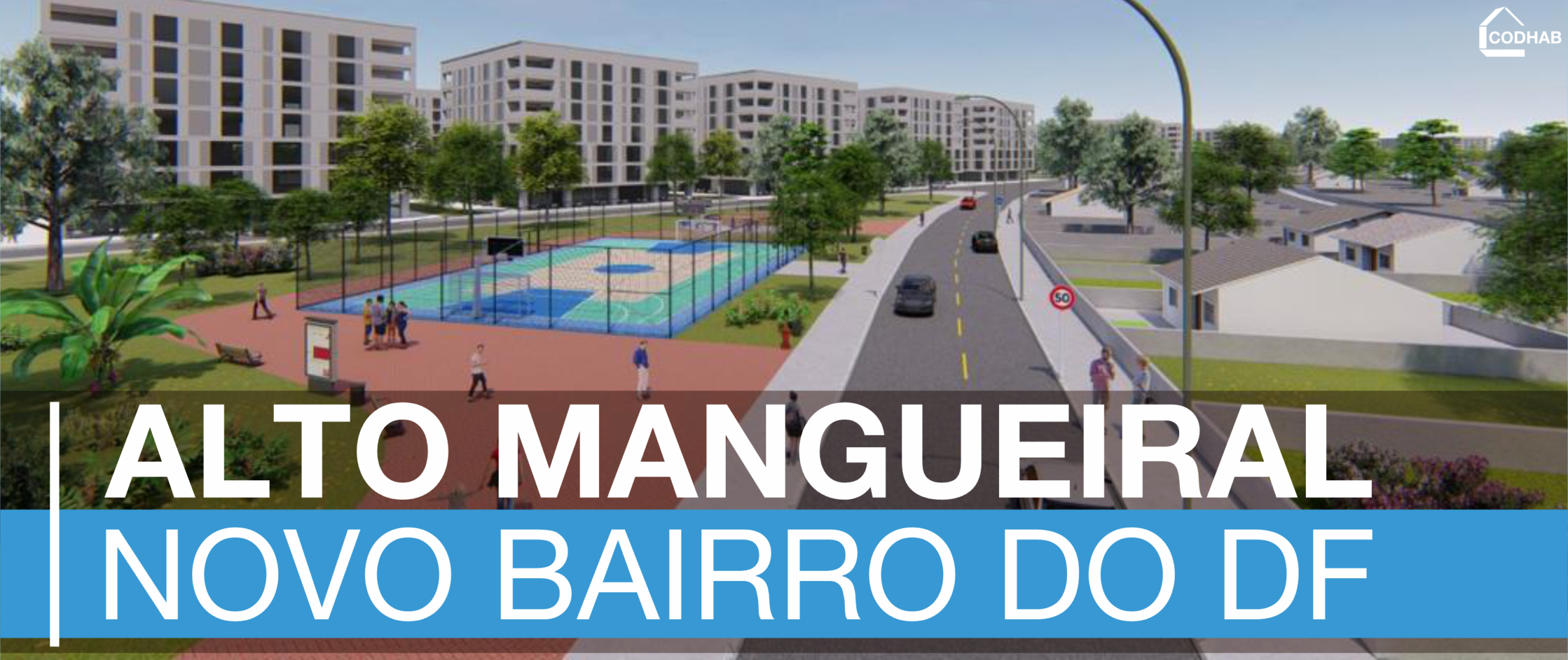 NOVO BAIRRO | Alto Mangueiral terá 6,4 mil imóveis próximos a São Sebastião