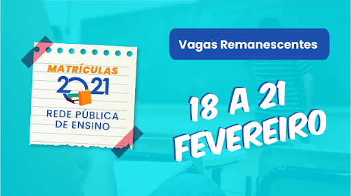 ALÔ, ESTUDANTES! | Inscrições para vagas remanescentes na rede pública de ensino começam no dia 18