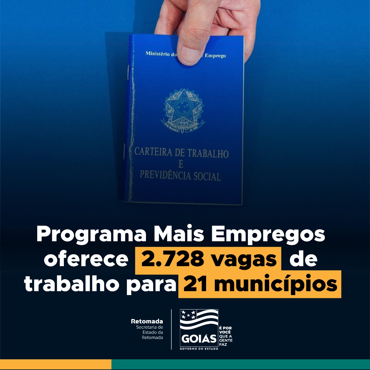 MAIS EMPREGOS | Programa do governo Caiado oferece 2.728 vagas de trabalho em 21 municípios