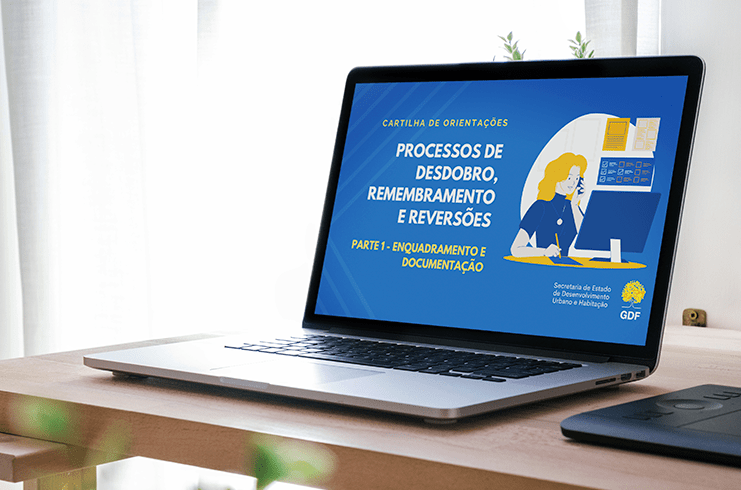 NORMAS URBANÍSTICAS | Seduh divulga cartilha com orientação sobre etapas de divisão e unificação de lotes no DF