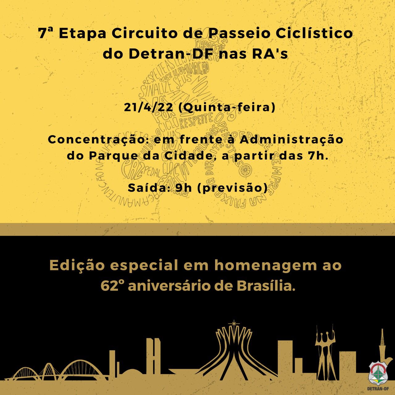 EM HOMENAGEM AOS 62 ANOS DE BRASÍLIA | Detran-DF realiza etapa passeio ciclístico no dia do aniversário da capital federal
