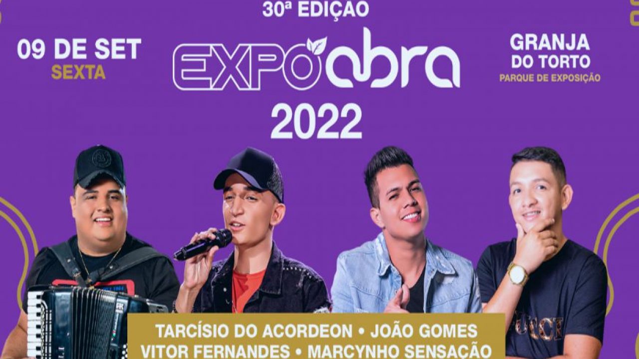 EXPOABRA 2022 | Noite de forró com João Gomes, Tarcísio do Acordeon, Vitor Fernandes e Macynho Sensação nesta sexta-feira (9)