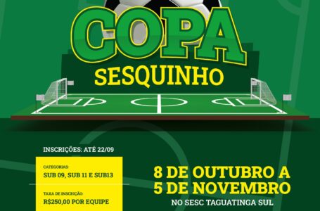 18ª COPA SESQUINHO | Sesc-DF promove uma das maiores competições de futebol society para crianças no DF