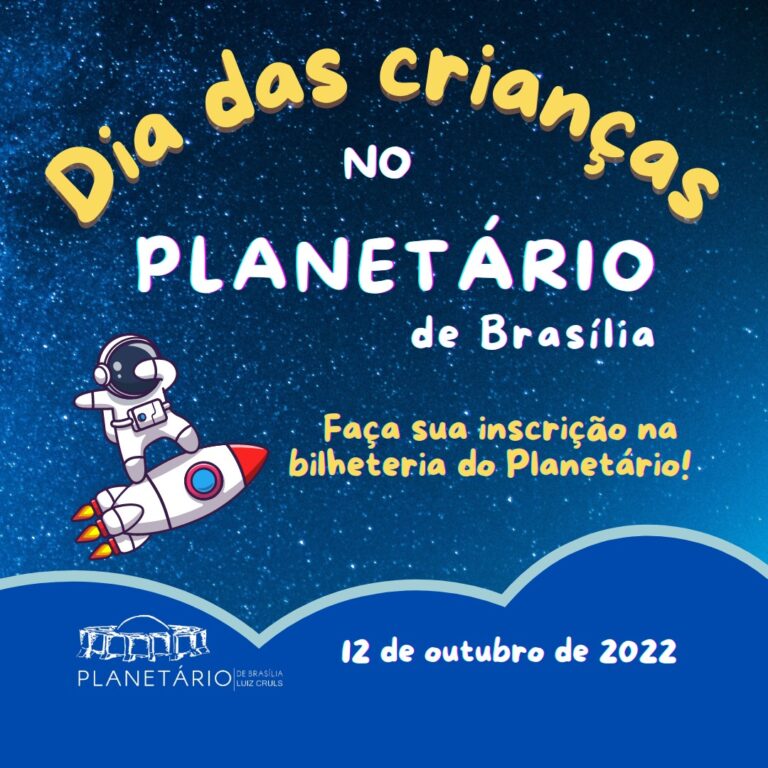 NO DIA DAS CRIANÇAS | Planetário vai ter programação especial para celebrar a data