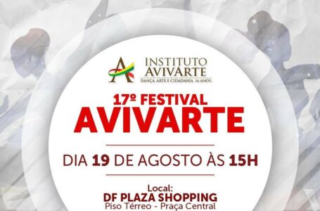 FESTIVAL AVIVARTE | 17ª edição do projeto ocorre no dia 19 de agosto no DF Plaza Shopping