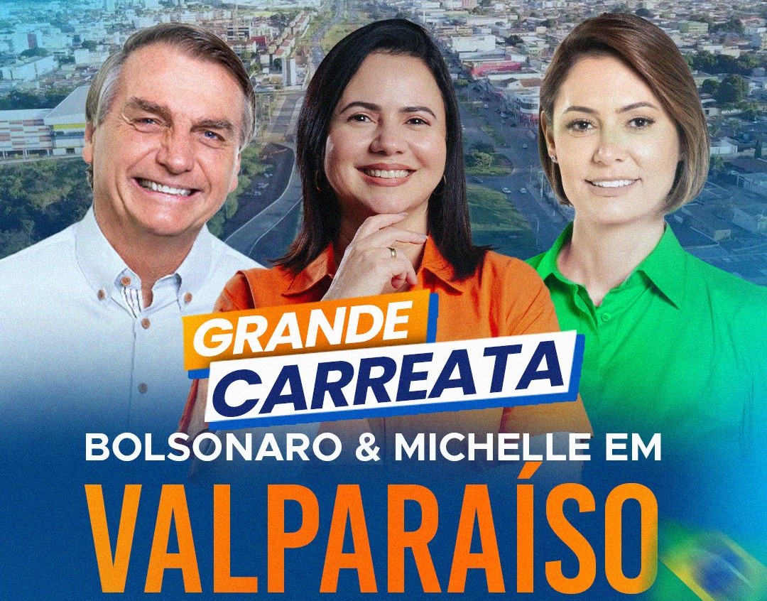 VALPARAÍSO DE GOIÁS | Participação de Bolsonaro em carreata de Yvelônia no domingo (22) deixa Marcus Vinícius e Mossoró desesperados