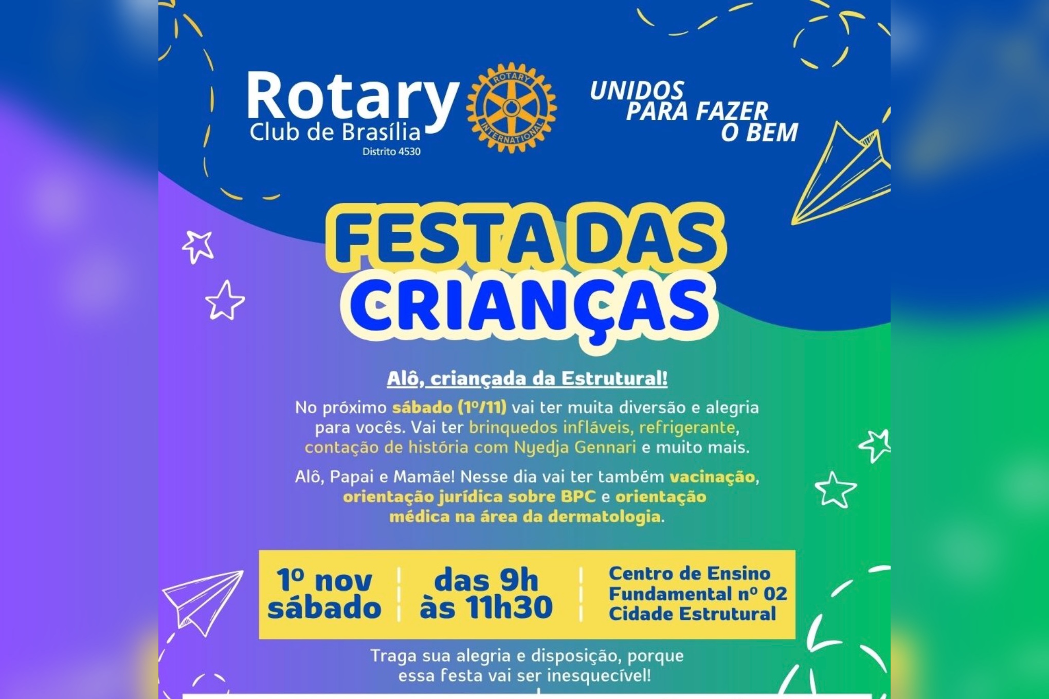Rotary Club de Brasília promove Festa das Crianças na Cidade Estrutural neste sábado (1º/11)
