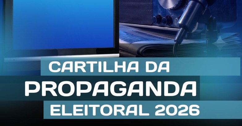 TRE-DF lança Cartilha de Propaganda Eleitoral para orientar candidatos e partidos
