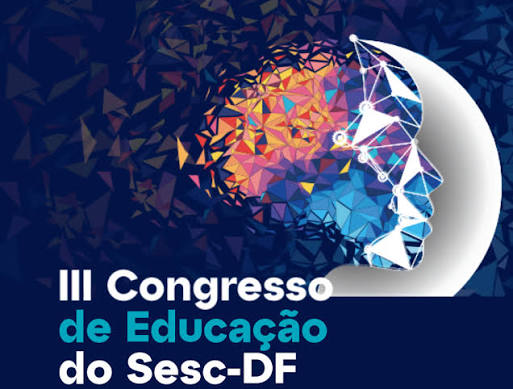 Vem aí o III Congresso de Educação do Sesc-DF que terá Fabrício Carpinejar entre os palestrantes; saiba como se inscrever